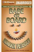Babe on Board: A Harry McGlade/Jack Daniels Novella