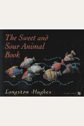 The Sweet And Sour Animal Book
