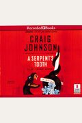A Serpent's Tooth: A Walt Longmire Mystery, Book 9
