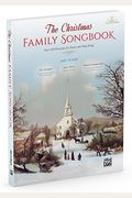 The Christmas Family Songbook: Over 100 Favorites For Piano And Sing-Along (Piano/Vocal/Guitar), Hardcover Book & Dvd-Rom