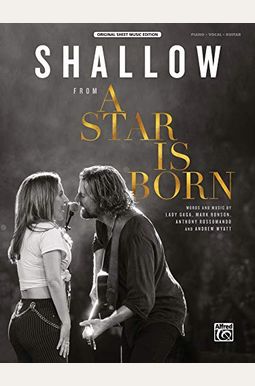 Shallow: From a Star Is Born, Sheet Shallow: From a Star Is Born, Sheet