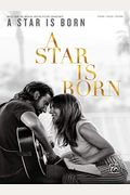 A Star Is Born: Music From The Original Motion Picture Soundtrack