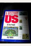 A History Of Us: Book 10: All The People
