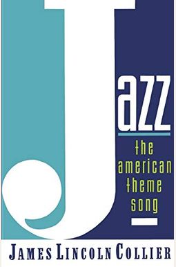 Jazz: The American Theme Song Jazz: The American Theme Song