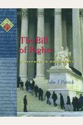 The Bill Of Rights: A History In Documents