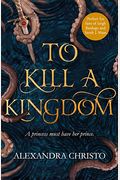 To Kill A Kingdom
