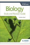 Biology For The Ib Diploma Study And Revision Guide
