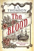 The Blood: What secrets lie aboard? (Jem Flockhart)
