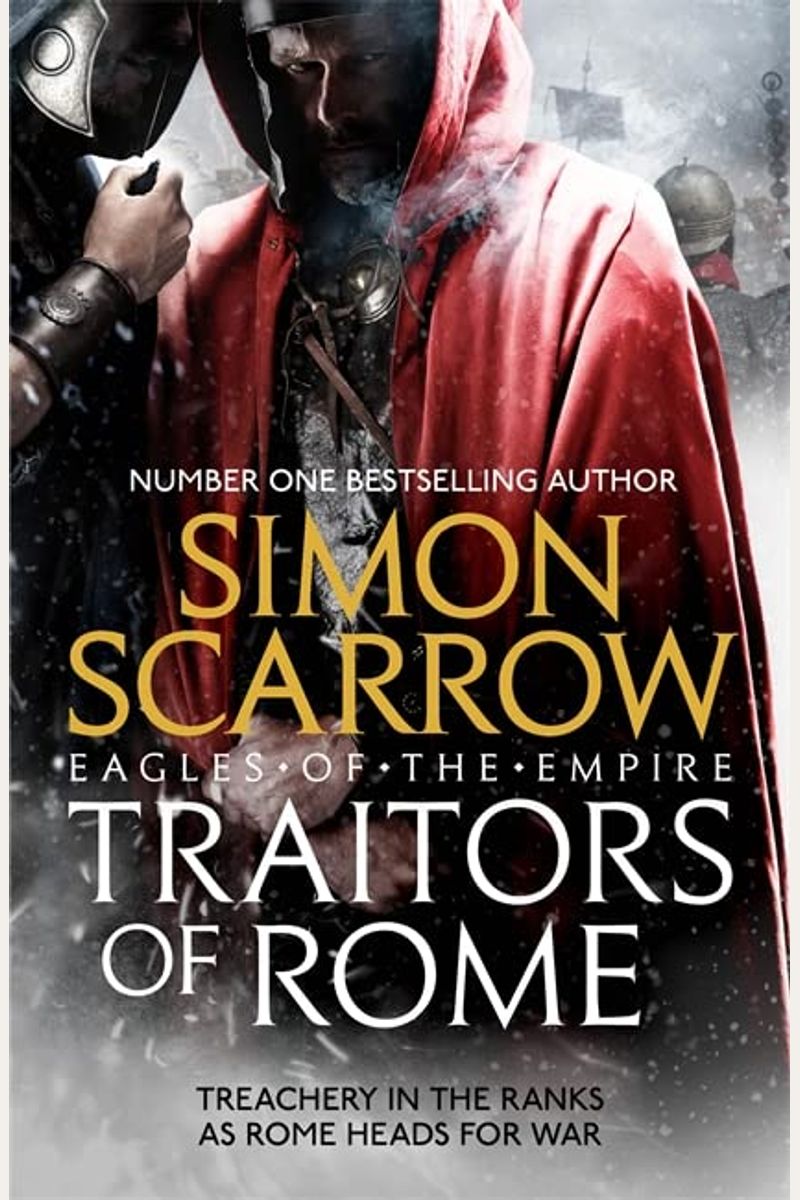 Traitors Of Rome (Eagles Of The Empire 18)