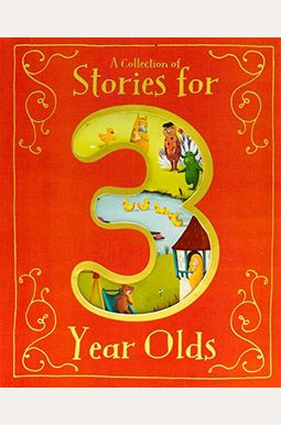 Collection Of Stories For 3 Year Olds Collection Of Stories For 3 Year Olds