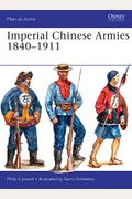 Imperial Chinese Armies 1840-1911