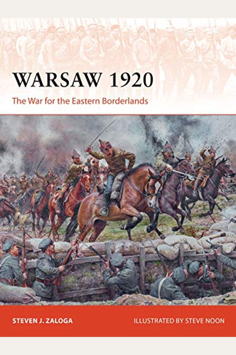 Warsaw 1920: The War For The Eastern Borderlands