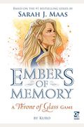 Embers Of Memory: A Throne Of Glass Game