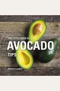 The Little Book Of Avocado Tips