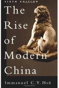 The Rise Of Modern China