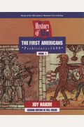 A History Of Us: Book 1: The First Americans Prehistory-1600