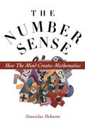 The Number Sense: How The Mind Creates Mathematics