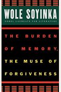 The Burden of Memory, the Muse of Forgiveness