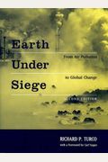 Earth Under Siege: From Air Pollution to Global Change, 2nd Edition