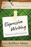 Expressive Writing: Classroom And Community