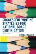 Successful Writing Strategies For National Board Certification, 2nd Edition