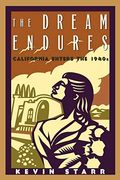 The Dream Endures: California Enters the 1940s