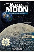 The Race To The Moon: An Interactive History Adventure