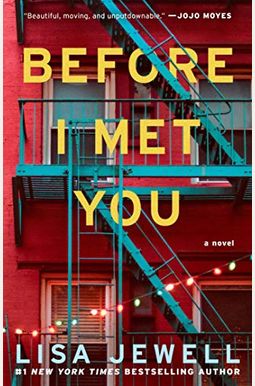 Before I Met You Before I Met You