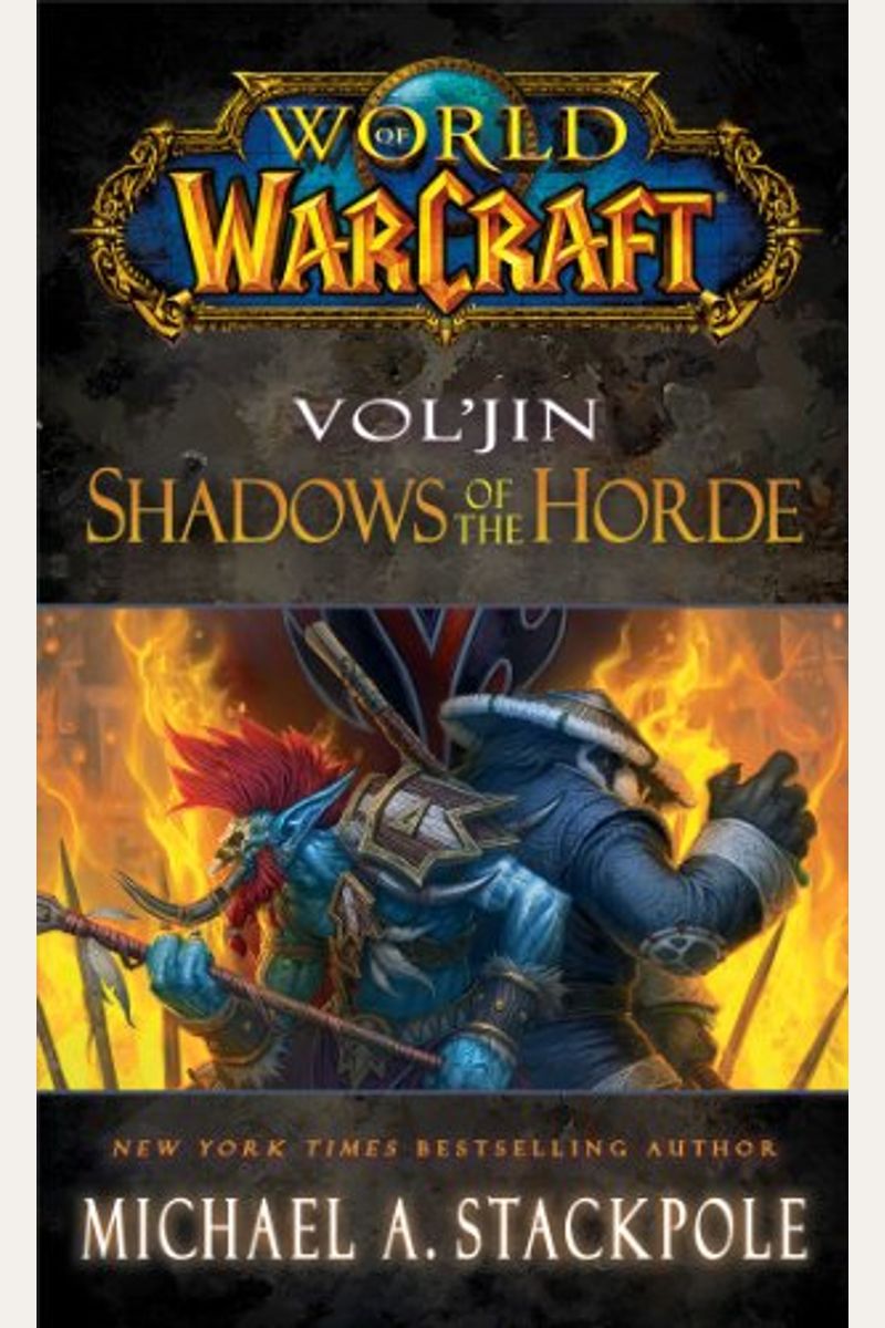 World Of Warcraft: Vol'jin: Shadows Of The Horde