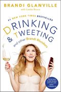 Drinking And Tweeting: And Other Brandi Blunders