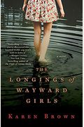 The Longings Of Wayward Girls