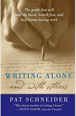 Writing Alone and with Others Writing Alone and with Others