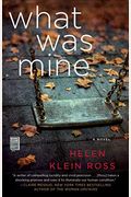 What Was Mine: A Book Club Recommendation!