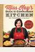 Miss Kay's Duck Commander Kitchen: Faith, Family, And Food--Bringing Our Home To Your Table