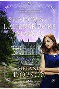 Shadows Of Ladenbrooke Manor