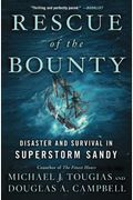 Rescue Of The Bounty: Disaster And Survival In Superstorm Sandy
