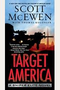 Target America, 2: A Sniper Elite Novel