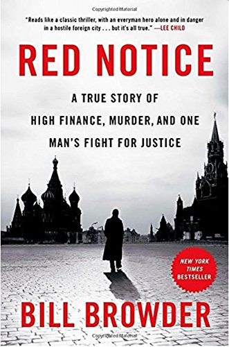 Red Notice: A True Story of High Finance, Mur