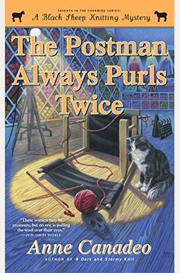 The Postman Always Purls Twice: Volume 7 The Postman Always Purls Twice: Volume 7