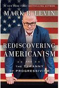 Rediscovering Americanism: And the Tyranny of
