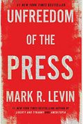 Unfreedom of the Press