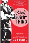 Dirty Rowdy Thing: Volume 2