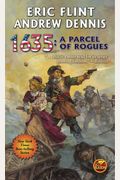 1635: A Parcel Of Rogues: Volume 20