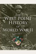 West Point History of World War II, Vol. 1, 2