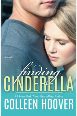 Finding Cinderella: A Novella Finding Cinderella: A Novella