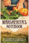 Margherita's Notebook: A Novel Of Temptation
