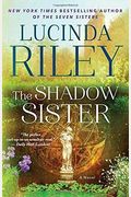 The Shadow Sister: Book Threevolume 3
