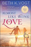 Almost Like Being in Love, 2: A Destination Wedding Novel