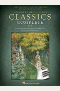 Journey Through the Classics Complete: Hal Leonard Piano Repertoire: Elementary Through Intermediate