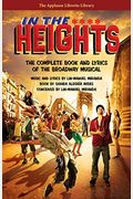 In The Heights: The Complete Book And Lyrics Of The Broadway Musical